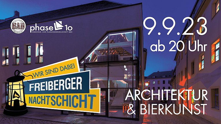Freiberger Nachtschicht bei phase 10 – Architektur und Bierkunst genießen